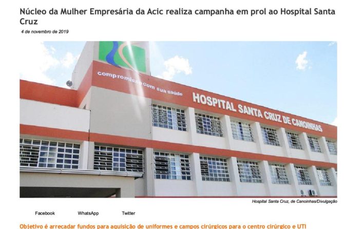 Núcleo da Mulher Empresária da Acic realiza campanha em prol ao Hospital Santa Cruz – Fonte: Portal JMais