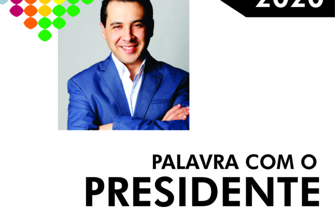 Palavra com o Presidente – 2020